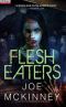 [Dead World 03] • Flesh Eaters